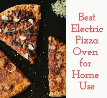 Electric Pizza Oven for Home